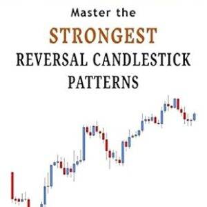 Syed Rahman’s – Trading Academy – STRONGEST Reversal Candlestick Patterns