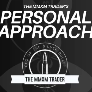 The MMXM Trader – Personal Approach