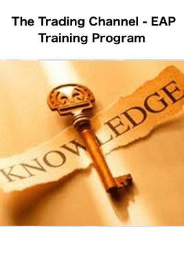 The Trading Channel - EAP Training Program Cheap