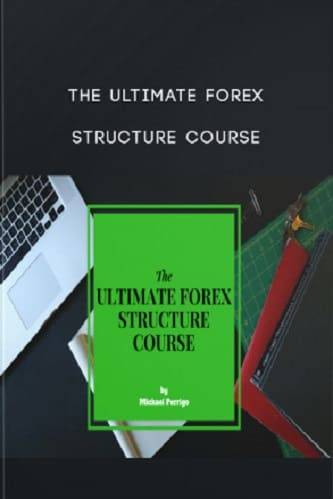 The Ultimate Forex Structure Course Cheap