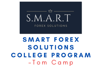 Tom Camp - Smart Forex Solutions College Program Cheap