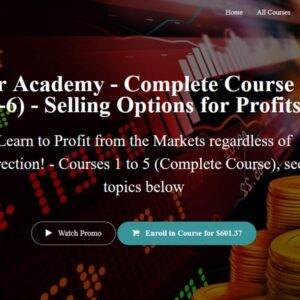 Top Trader Academy – Selling Options for Profits