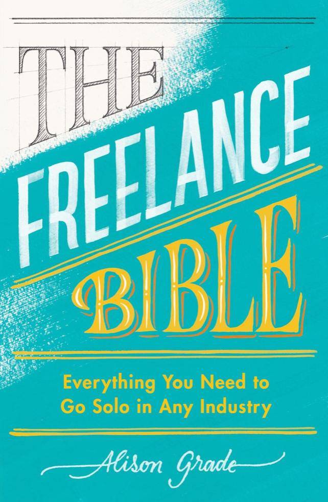 Alison Grade - The Freelance Bible Cheap