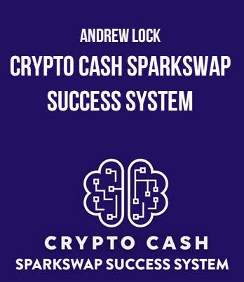 Andrew Lock - Crypto Cash SparkSwap Success System Cheap