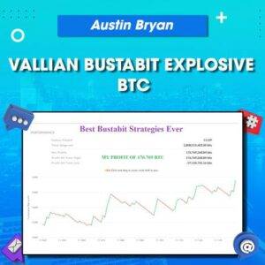 Austin Bryan – Vallian Bustabit Explosive BTC