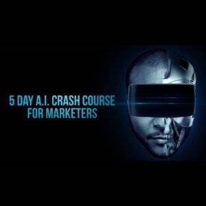 Billy Gene - 5 Day A.I. Crash Course for Marketers Cheap