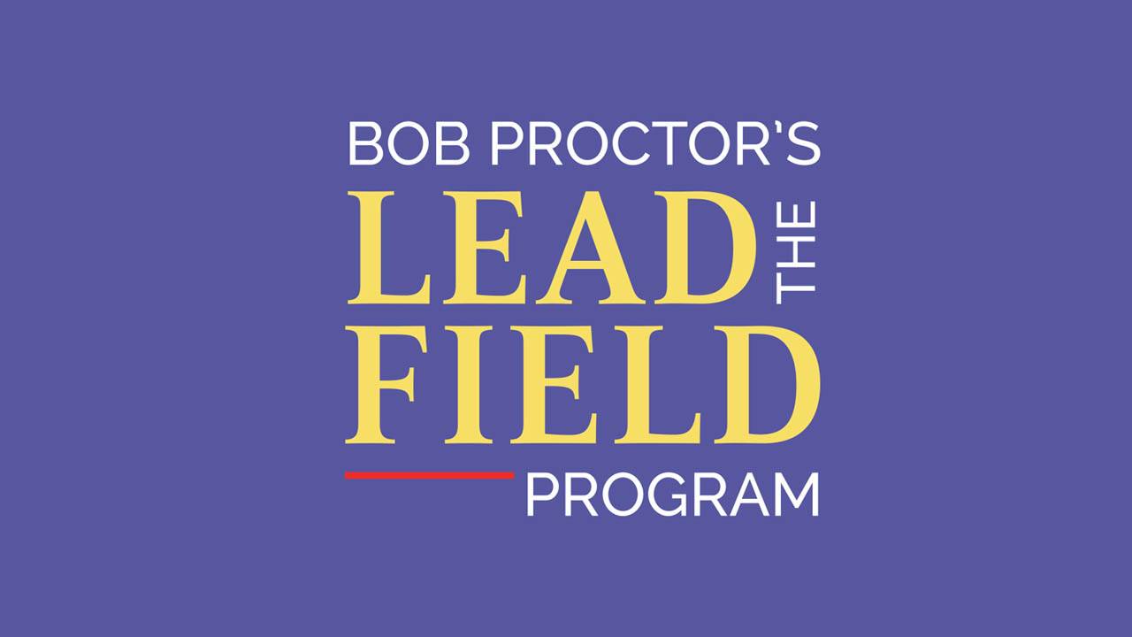 Bob Proctor - The Lead The Field Coaching Program Cheap