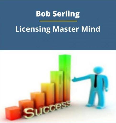 Bob Serling - Licensing Mastermind Cheap