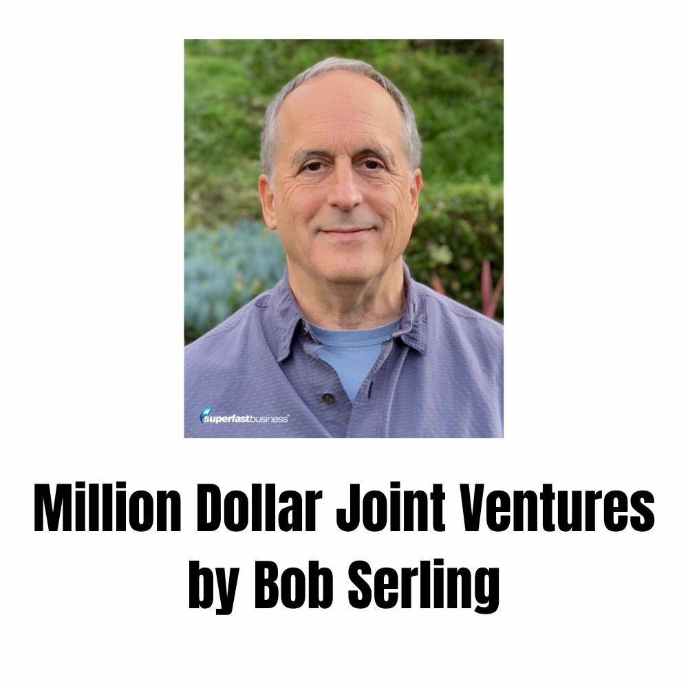 Bob Serling - Million Dollar Joint Ventures Cheap