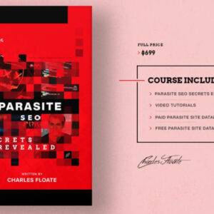 Charles Floate – Parasite SEO Secrets