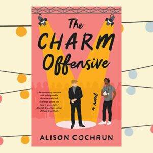 Charm Offensive – Always Be Winning