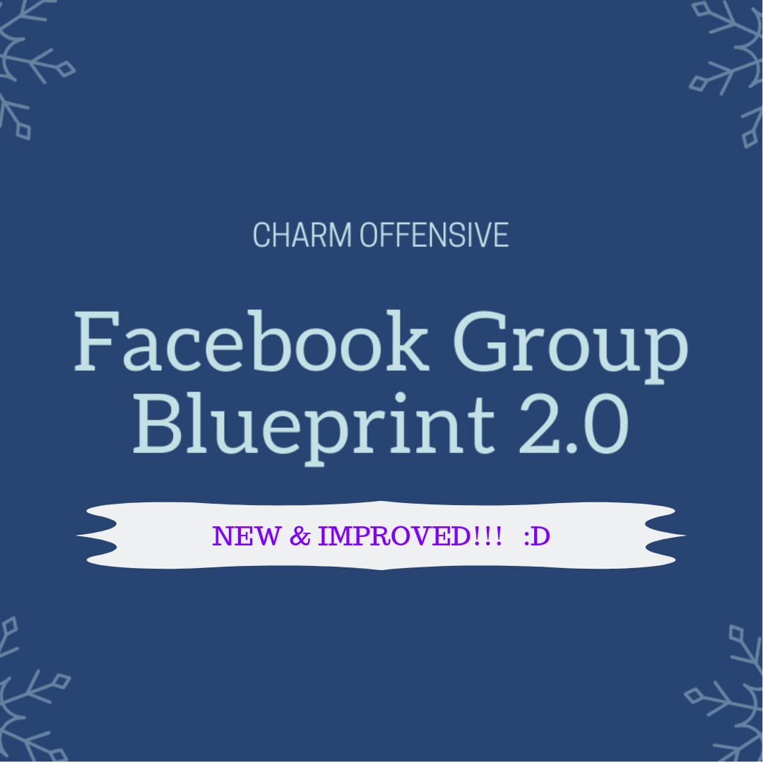 Charm Offensive - Facebook Group Blueprint 2.0 Cheap