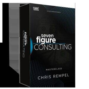 Chris Rempel - Masterclass 7-Figure Consulting Cheap