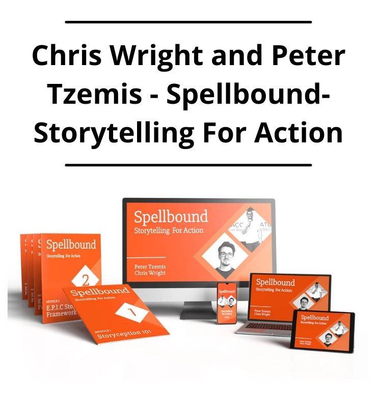 Chris Wright and Peter Tzemis - Spellbound-Storytelling For Action Cheap