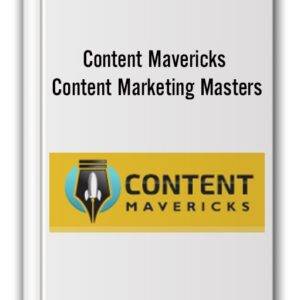 Content Mavericks - Content Marketing Masters Cheap