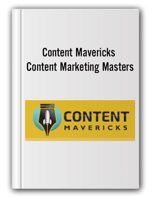 Content Mavericks - Content Marketing Masters Cheap