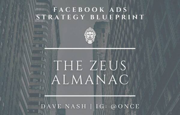 Dave Nash - The Zeus Almanac-Facebook Ads Strategy Guide Cheap