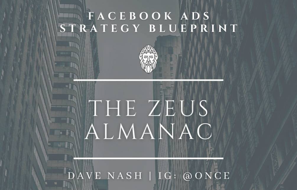 Dave Nash - The Zeus Almanac-Facebook Ads Strategy Guide Cheap