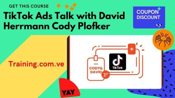 David Herrmann & Cody Plofker - TikTok Ads Talk Cheap