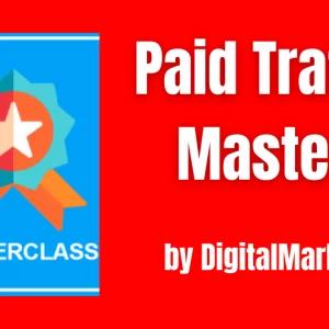 Digital Marketer - Paid Traffic Mastery Cheap