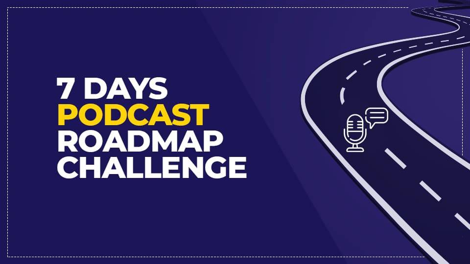 Digital Pratik - Podcast Roadmap Challenge Cheap