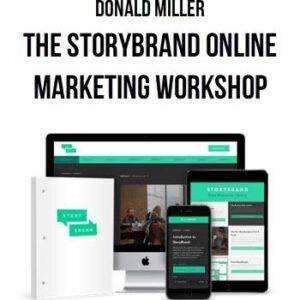 Donald Miller - The StoryBrand Online Marketing Workshop Cheap