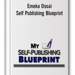 Emeka Ossai – Self Publishing Blueprint