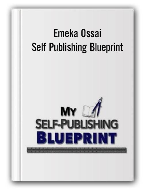 Emeka Ossai - Self Publishing Blueprint Cheap