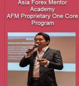 Ezekiel Chew – Asia Forex Mentor – AFM Proprietary One Core Program