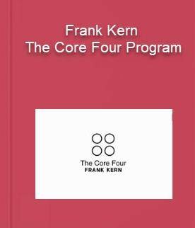 Frank Kern - The Core Four Program Cheap