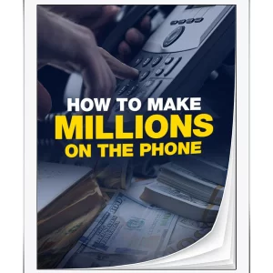 Grant Cardone - How to Make Millions on the Phone Cheap