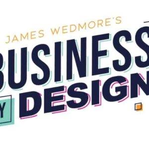 James Wedmore - Business By Design Cheap