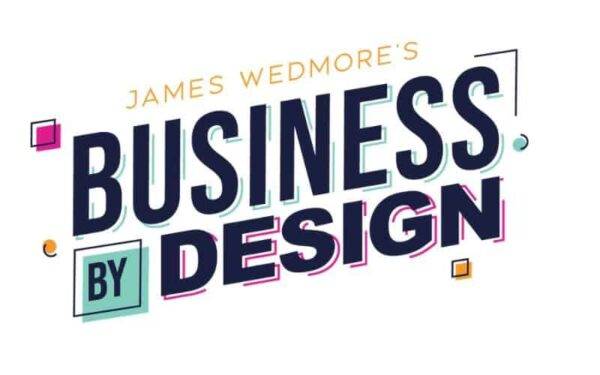 James Wedmore - Business By Design Cheap