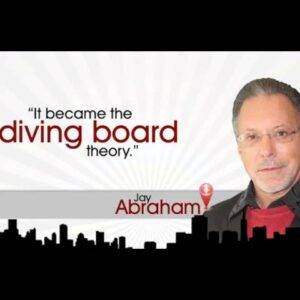 Jay Abraham – 94 Billion Dollarman