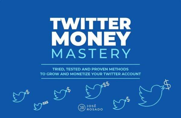 Jose Rosado - Twitter Money Mastery Cheap