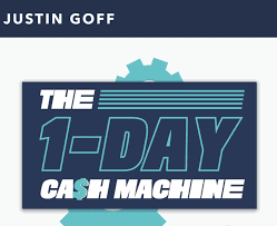 Justing Goff - The 1-Day Cash Machine Cheap