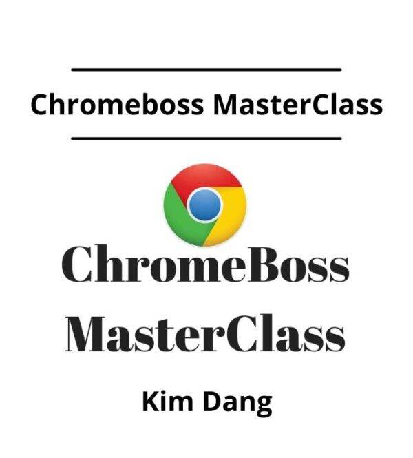 Kim Dang - Chromeboss MasterClass Cheap