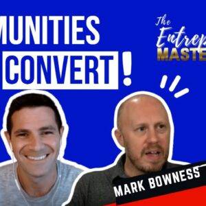 Mark Bowness – Communities That Convert