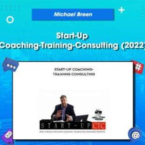 Michael Breen – Start-Up Coaching-Training-Consulting