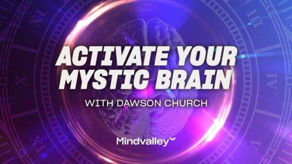 MindValley - Mystic Brain - Dawson Church Cheap