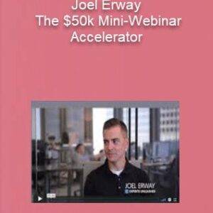 Oel Erway – The $50k Mini-Webinar Accelerator