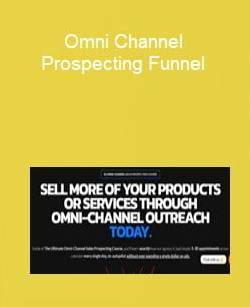 Omni Channel Prospecting Funnel Cheap