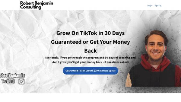 Robert Benjamin - TikTok Mentorship Program Cheap