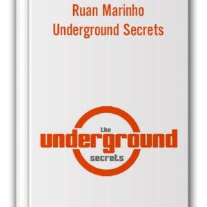 Ruan Marinho - Underground Secrets Cheap