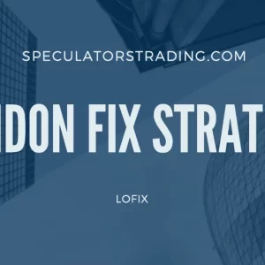 Speculators Trading - London Fix Strategy Course + Edge Defining Fundamental Trading course Cheap