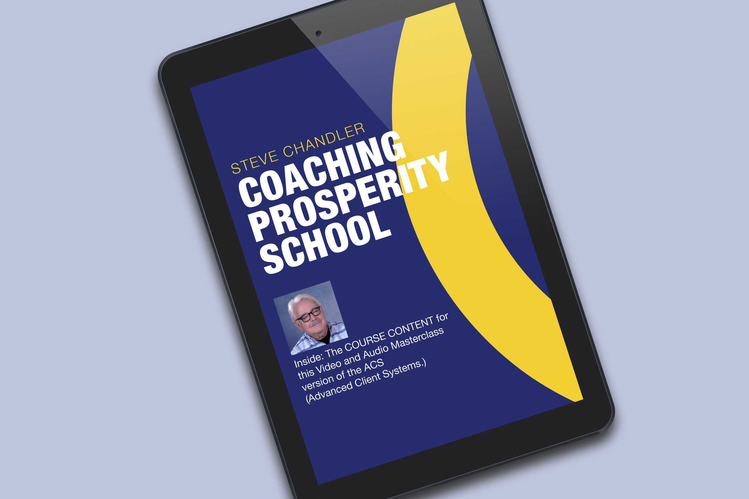 Steve Chandler - Online Coaching Prosperity School Cheap