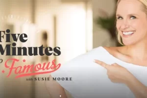 Susie Moore - Five Minutes to Famous Cheap