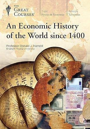 TTC - An Economic History of the World since 1400 Cheap