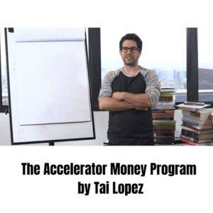 Tai Lopez – The Acceleration Program