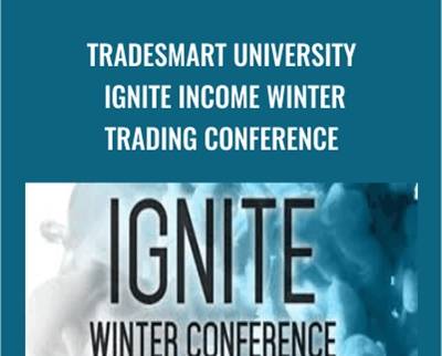 TradeSmart University - Ignite Income - Winter Trading Conference Cheap